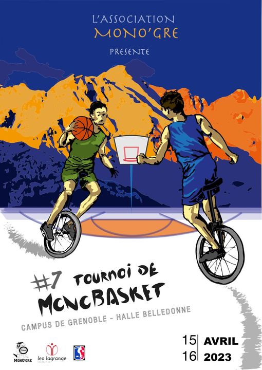 Affiche du tournoi de monoBasket organisé par Mono'Gre les 15 et 16 avril 2023