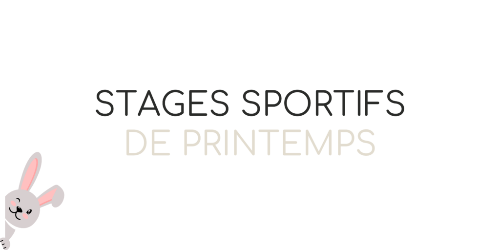 Stages sportifs du printemps 2024