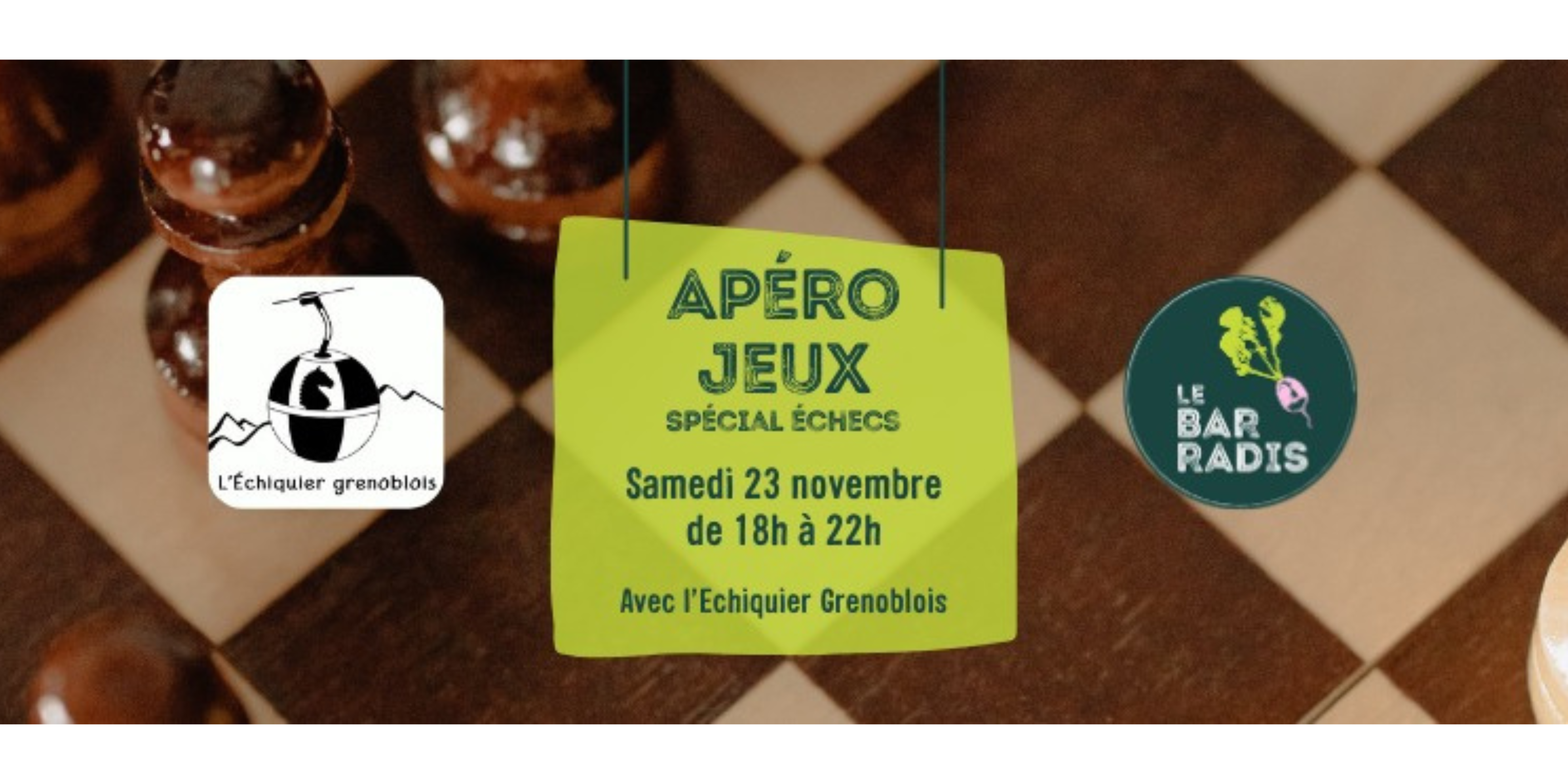 Apéro jeux spécial échecs le 23 novembre organisé par l'Échiquier Grenoblois