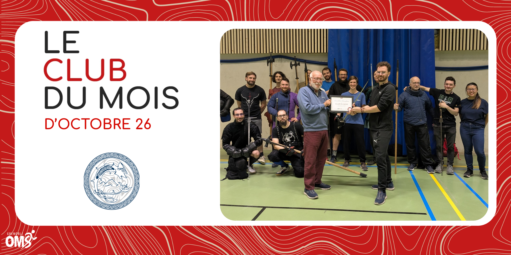 Club du mois d&rsquo;octobre : Excalibur Dauphiné mis à l’honneur